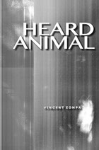 Vincent Zompa: Heard Animal